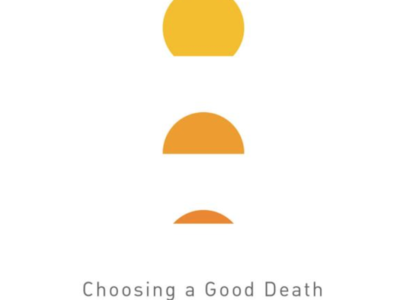 At Peace Choosing a good Death after a long life