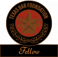 Texas Bar Foundation Fellow